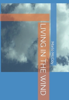 Paperback Living in the Wind Book