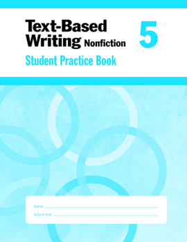 Paperback Text-Based Writing, Grade 5 - Student Workbook Book