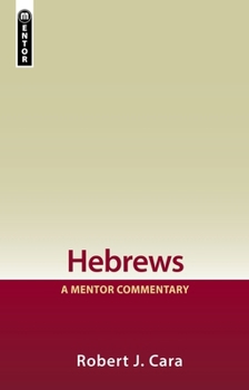 Hardcover Hebrews: A Mentor Commentary Book