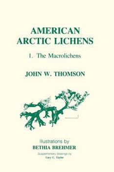 Hardcover American Arctic Lichens: The Macrolichens Book