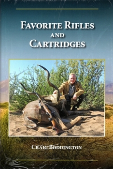 Hardcover Favorite Rifles and Cartridges Book