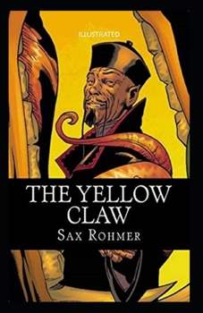 Paperback The yellow claw illustrated Book