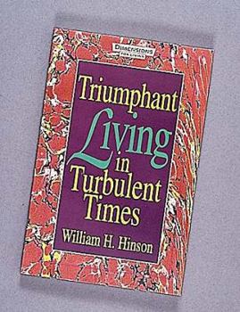 Paperback Triumphant Livng In Turbulent Times--Dfl Book