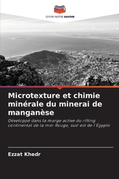 Paperback Microtexture et chimie minérale du minerai de manganèse [French] Book