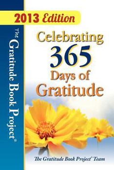 Paperback The Gratitude Book Project: Celebrating 365 Days of Gratitude Book