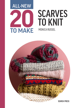 Hardcover All-New Twenty to Make: Scarves to Knit Book