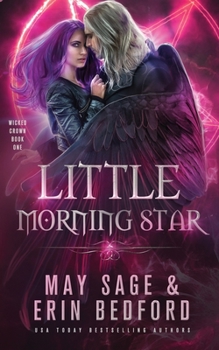 Little Morning Star - Book #1 of the Wicked Crown