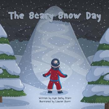 Paperback The Scary Snow Day: A Story with a Moral Book