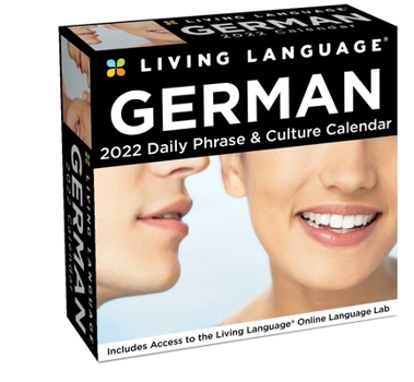 Calendar Living Language: German 2022 Day-To-Day Calendar Book