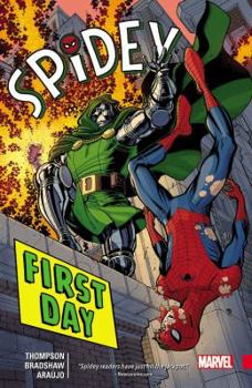 Spidey, Volume 1: First Day - Book #1 of the Spidey Collected Editions