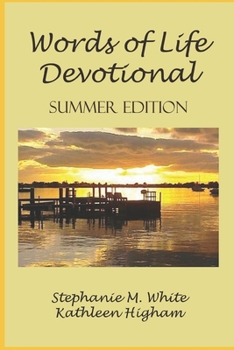 Paperback Words of Life Daily Devotional: A Season of Change - Summer Edition Book