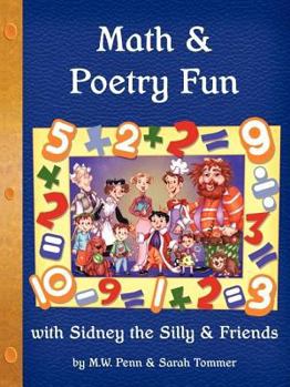 Paperback Math & Poetry Fun with Sidney the Silly & Friends Book