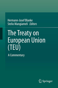 Hardcover The Treaty on European Union (Teu): A Commentary Book