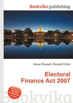 Paperback Electoral Finance ACT 2007 Book