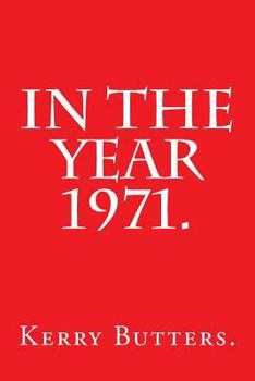 Paperback In the Year 1971. Book