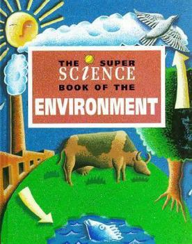 Hardcover The Super Science Book of the Environment Book