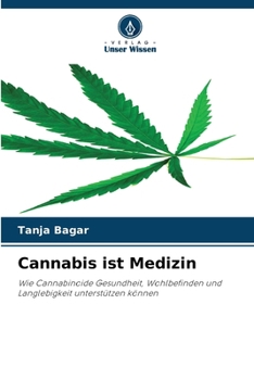 Paperback Cannabis ist Medizin [German] Book