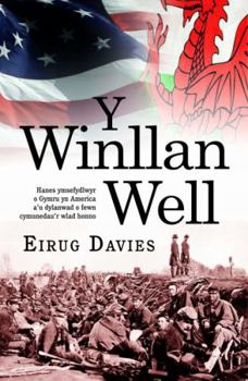 Paperback Winllan Well - America'r Cymry, Y [Welsh] Book