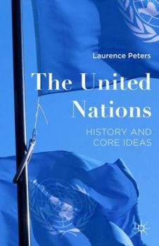 Hardcover The United Nations: A Short Intellectual History Book