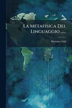 Paperback La Metafisica Del Linguaggio ...... [Italian] Book
