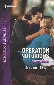 Mass Market Paperback Operation Notorious: A Thrilling K-9 Suspense Novel Book