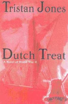 Paperback Dutch Treat: A Novel of World War II Book
