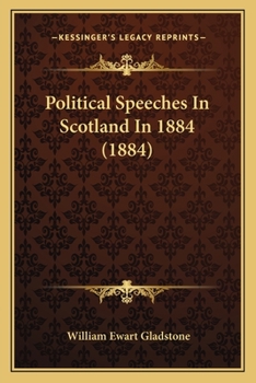 Paperback Political Speeches In Scotland In 1884 (1884) Book