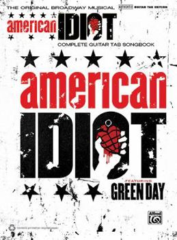 Paperback Green Day -- American Idiot, the Musical: The Original Broadway Musical (Guitar Tab) Book