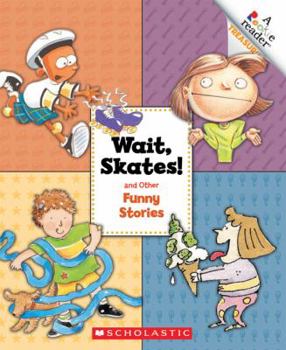 Paperback Wait Skates! and Other Funny Stories Book