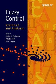 Hardcover Fuzzy Control: Synthesis and Analysis Book