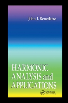 Paperback Harmonic Analysis and Applications Book