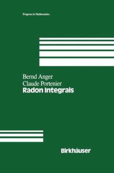 Paperback Radon Integrals: An Abstract Approach to Integration and Riesz Representation Through Function Cones Book