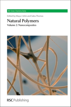 Hardcover Natural Polymers: Volume 2: Nanocomposites Book
