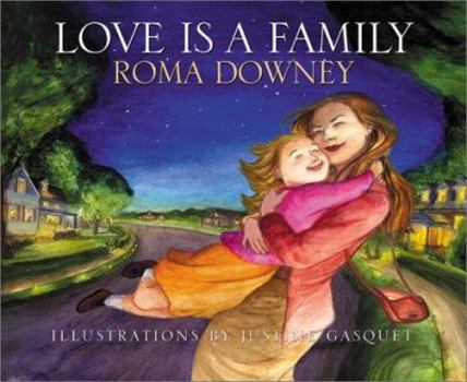 Hardcover Love Is a Family Book