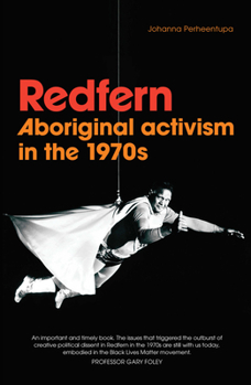 Paperback Redfern: Aboriginal Activism in the 1970s Book