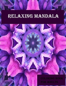 Paperback relaxing mandala coloring book for Adults: Childrens Coloring Book with Fun, Easy, and Relaxing Mandalas for Boys, Girls, and Beginners (Coloring Book