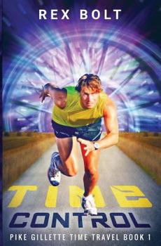 Paperback Time Control: Pike Gillette Book 1 Book