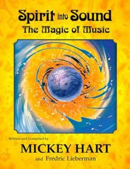 Paperback Spirit Into Sound: The Magic of Music Book