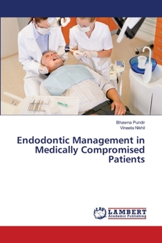 Paperback Endodontic Management in Medically Compromised Patients Book