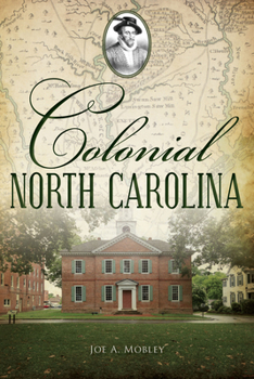 Paperback Colonial North Carolina Book