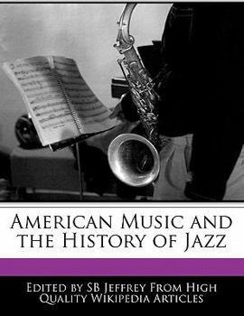 Paperback American Music and the History of Jazz Book