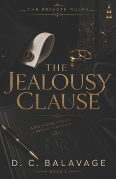 Paperback The Jealousy Clause: A Dark Billionaire Jealous Husband Romance Book