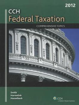Hardcover Federal Taxation: Comprehensive Topics (2012) Book