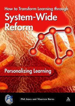 Paperback Personalizing Learning: How to Transform Learning Through System-Wide Reform Book