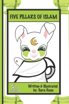 Paperback Five Pillars of Islam: Hop Squad Book