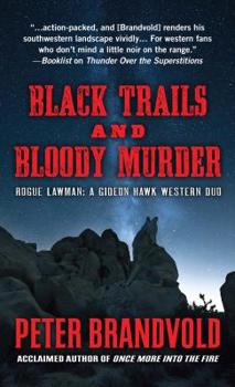 Library Binding Black Trails and Bloody Murder: A Western Duo [Large Print] Book