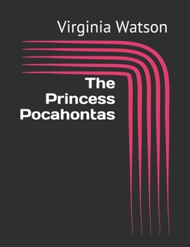 Paperback The Princess Pocahontas Book