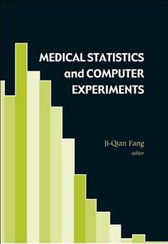 Hardcover Medical Statistics and Computer Experiments [With CDROM] Book
