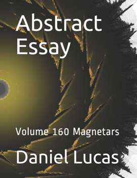 Paperback Abstract Essay: Volume 160 Magnetars Book