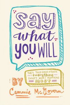 Hardcover Say What You Will Book